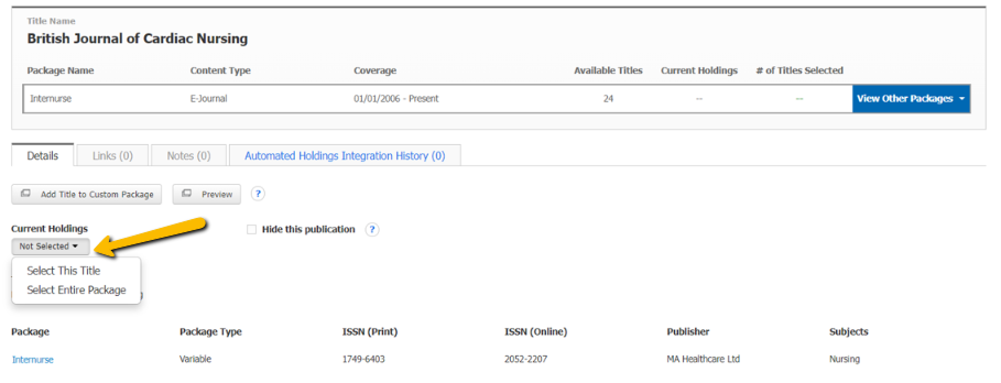 Screenshot of the title detail page for British Journal of Cardiac Nursing, with the Current Holdings drop down list highlighted, showing the options Not Selected, Select This Title and Select Entire Package