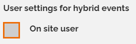 user settings for hybrid events